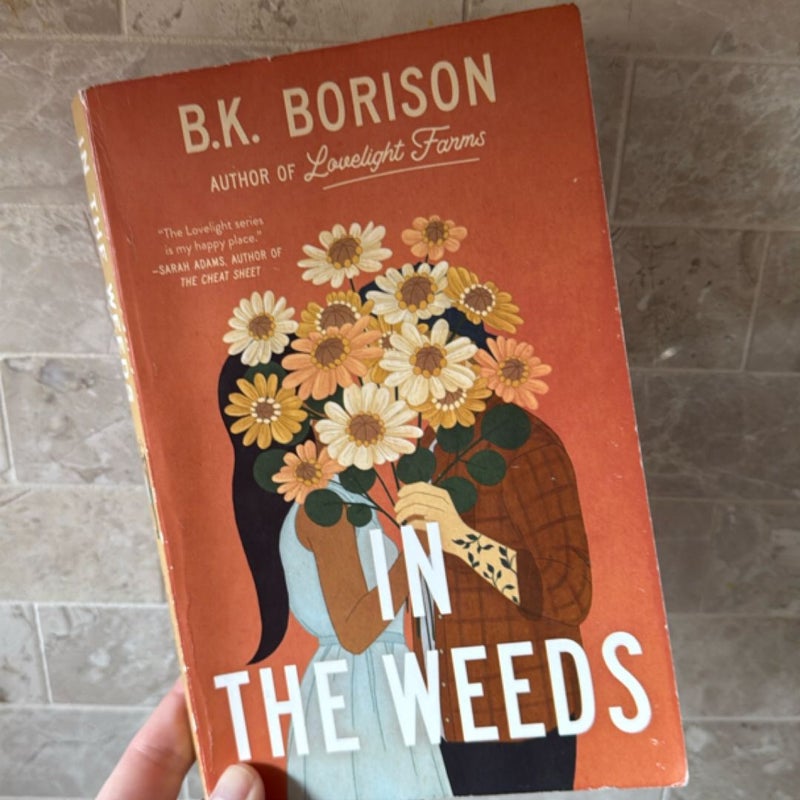 In the Weeds