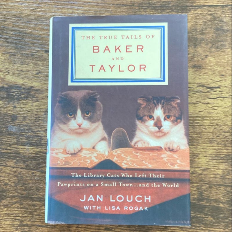 The True Tails of Baker and Taylor