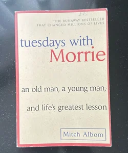 Tuesdays with Morrie