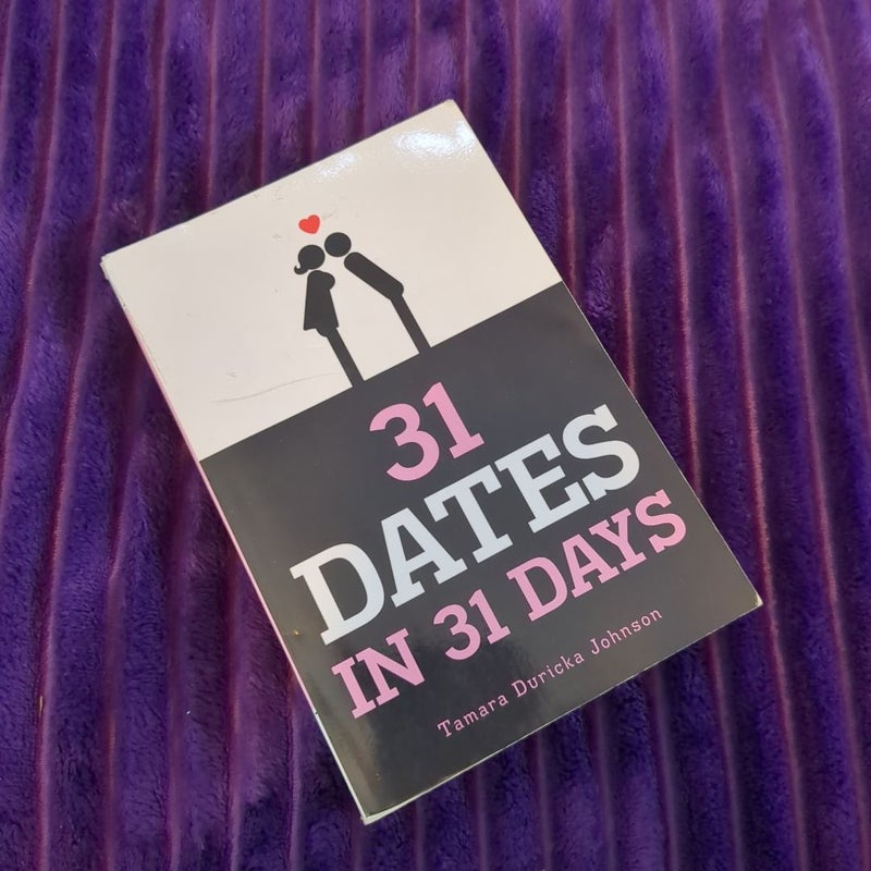 31 Dates in 31 Days