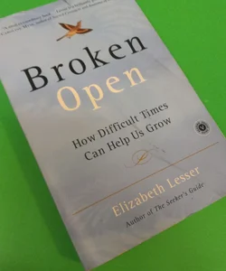 Broken Open