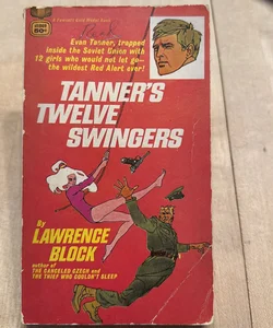 Tanner’s Twelve Swingers