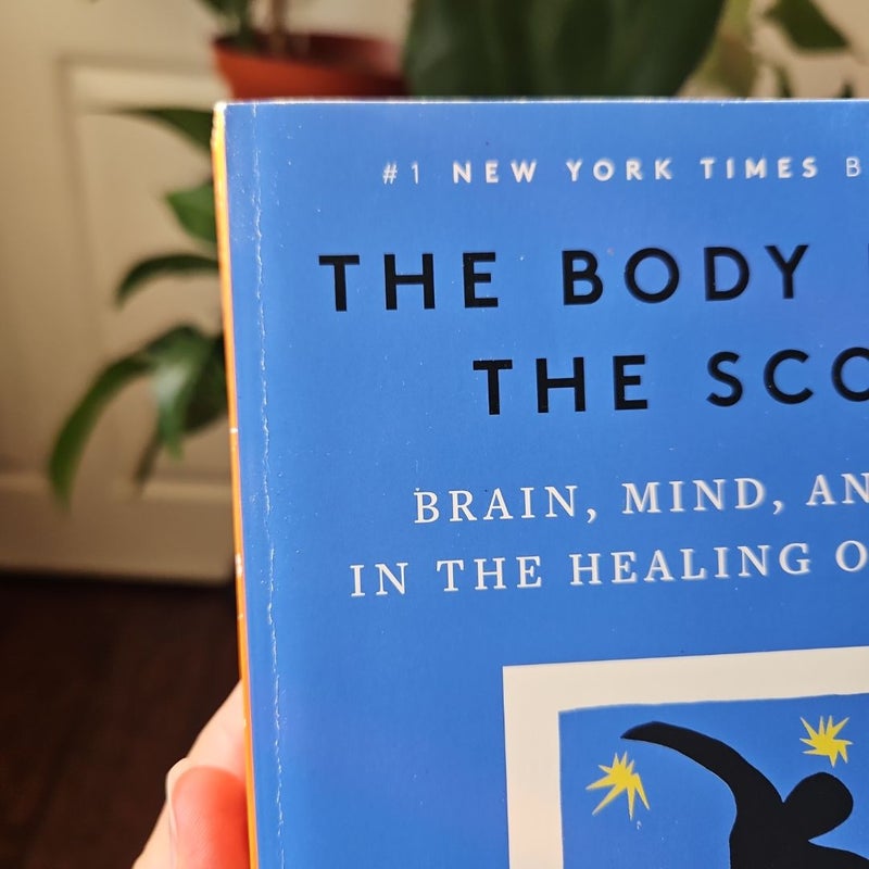 The Body Keeps the Score