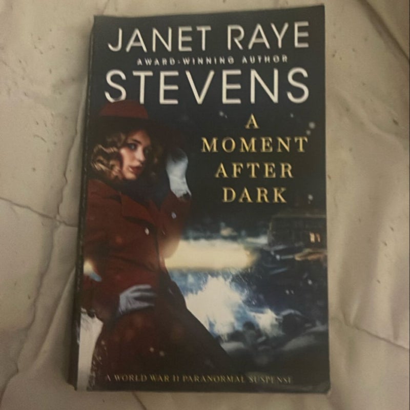 A Moment after Dark