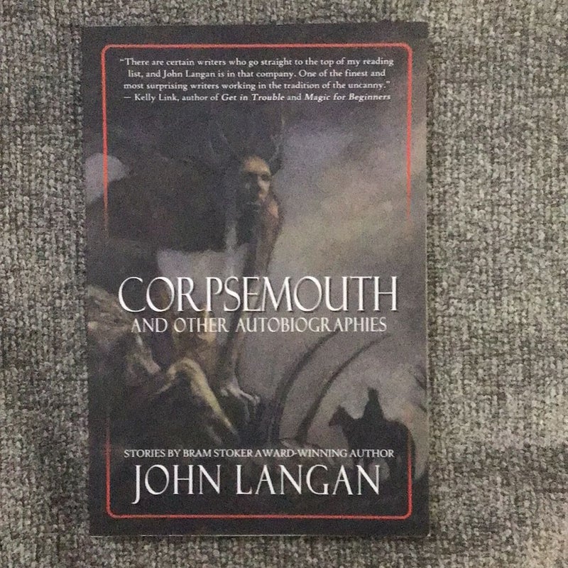 Corpsemouth and Other Autobiographies