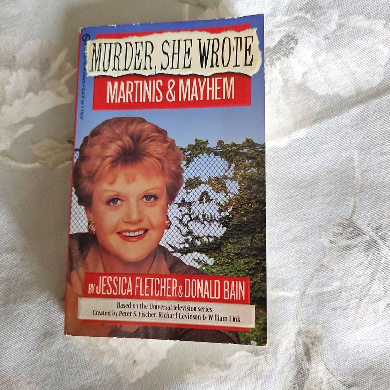 Murder, She Wrote: Martinis and Mayhem