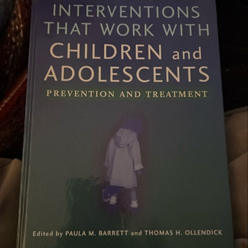 Handbook of Interventions That Work with Children and Adolescents