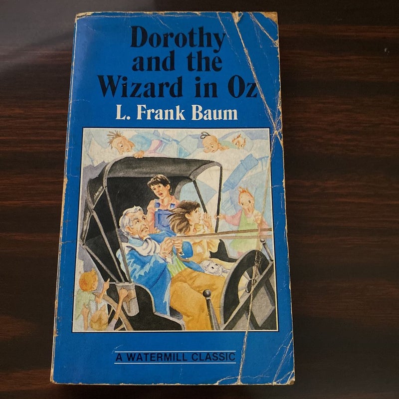 Dorothy and the Wizard in Oz