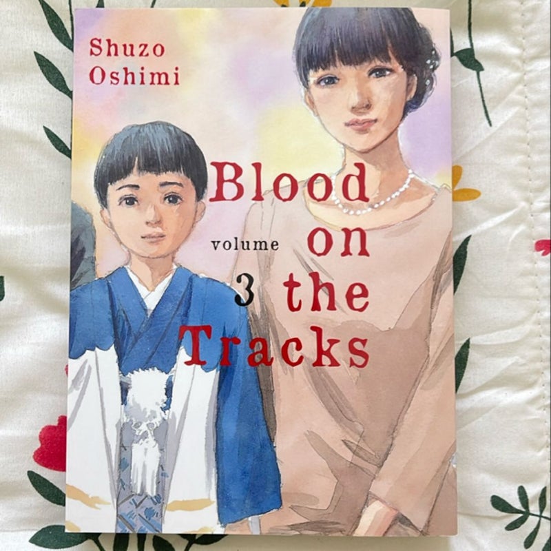 Blood on the Tracks, Volume 3