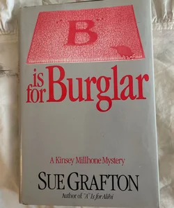 B is for Burglar 
