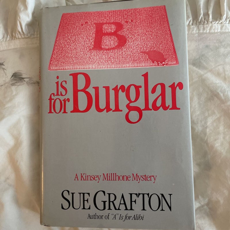 B is for Burglar 
