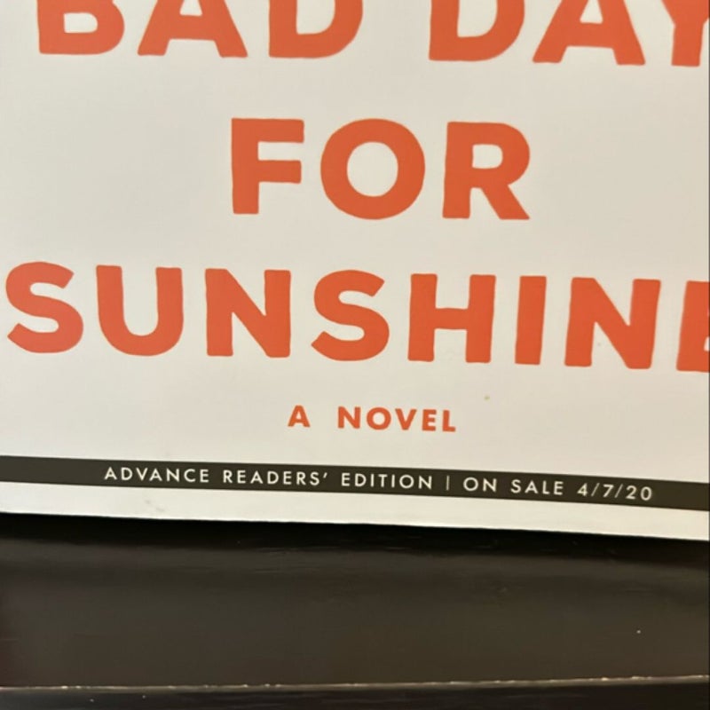 A Bad Day for Sunshine - ARC