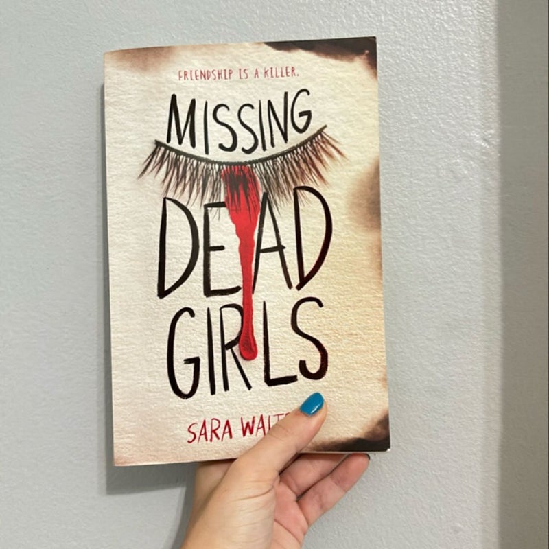 Missing Dead Girls