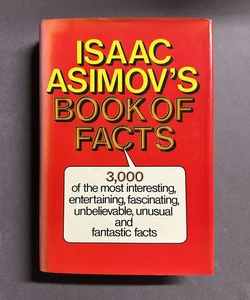 Isaac Asimovs Book of Facts