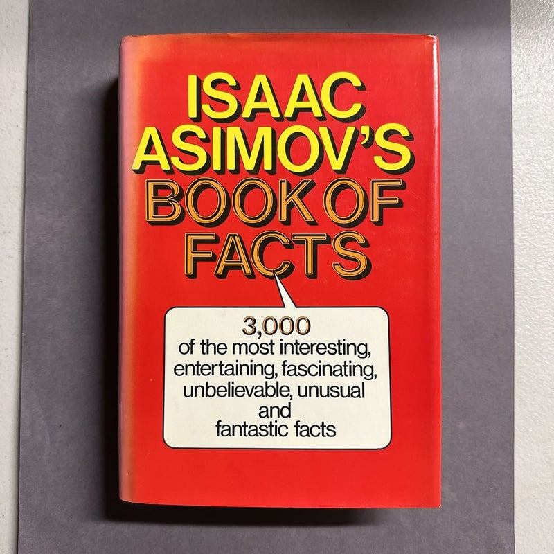 Isaac Asimovs Book of Facts
