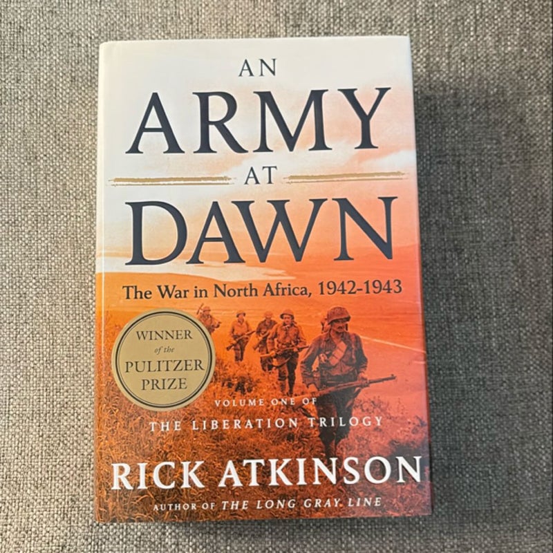 An Army at Dawn - SIGNED