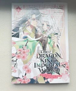 The Dragon King's Imperial Wrath: Falling in Love with the Bookish Princess of the Rat Clan Vol. 1