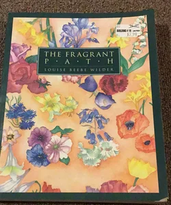 The Fragrant Path