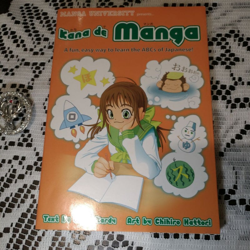 Kana de Manga: the Fun, Easy Way to Learn the ABCs of Japanese