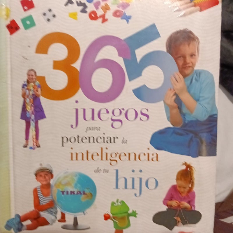 365 juegos para potenciar la inteligencia de tu hijo