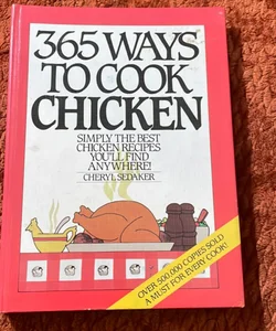 365 Ways to Cook Chicken