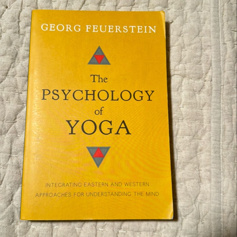 The Psychology of Yoga