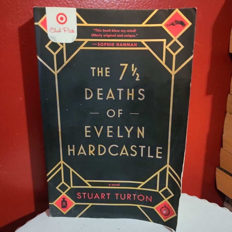 The 7 1/2 Deaths of Evelyn Hardcastle