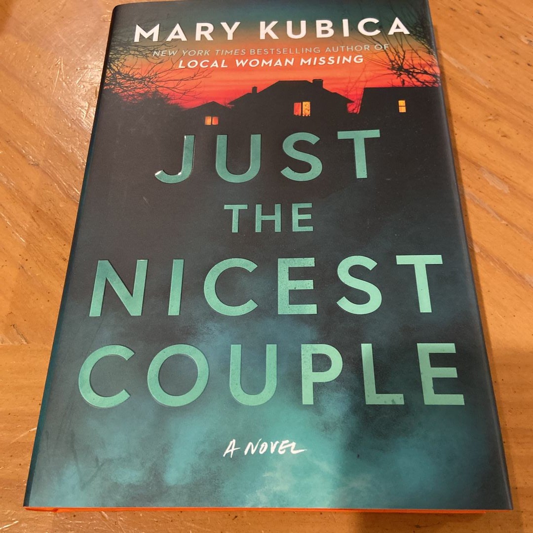 Review: Just the Nicest Couple by Mary Kubica - Book Club Chat