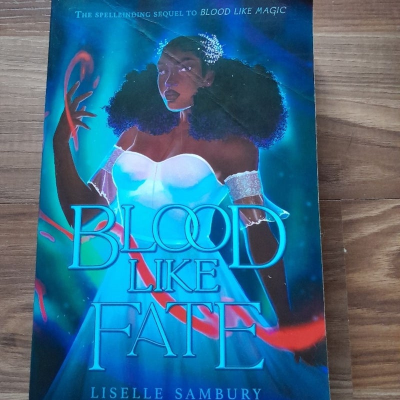 Blood Like Fate
