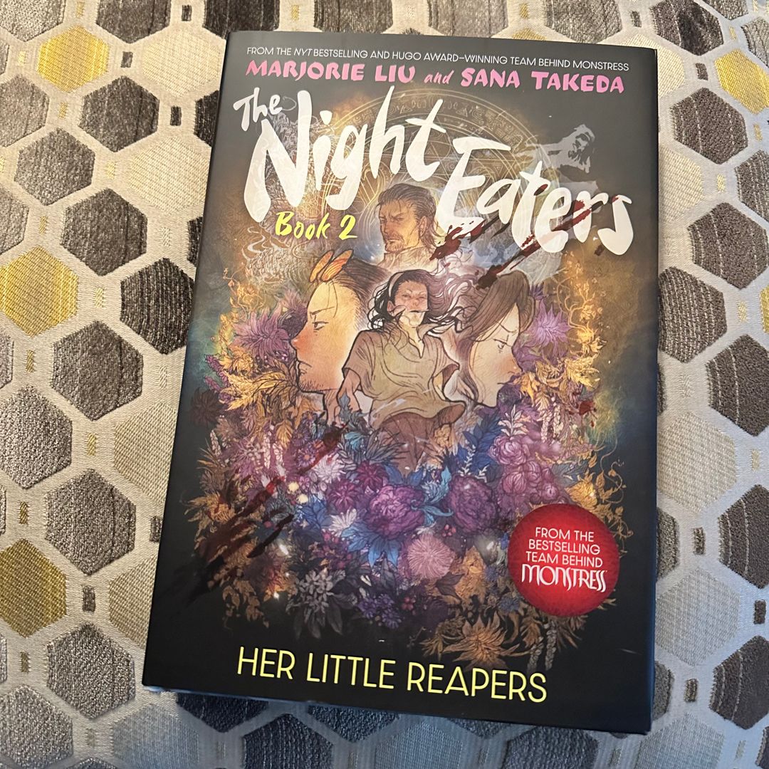 The Night Eaters: Her Little Reapers (the Night Eaters Book #2)