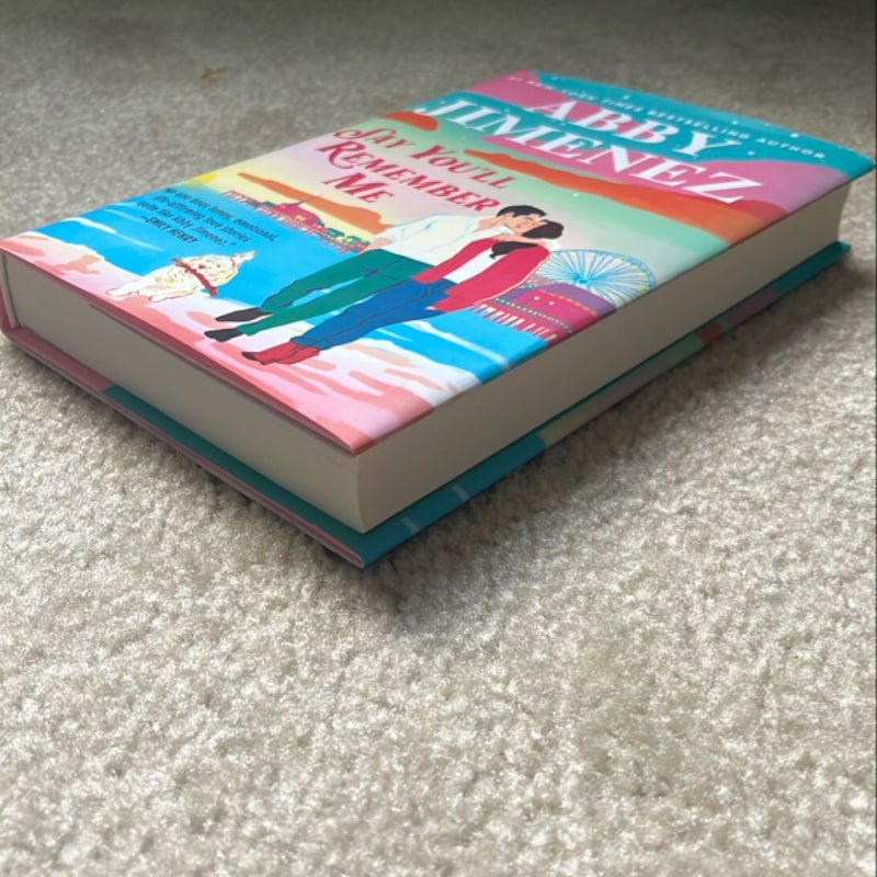 Say You’ll Remember Me (Barnes and Nobel Exclusive)