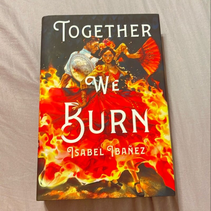 Together We Burn