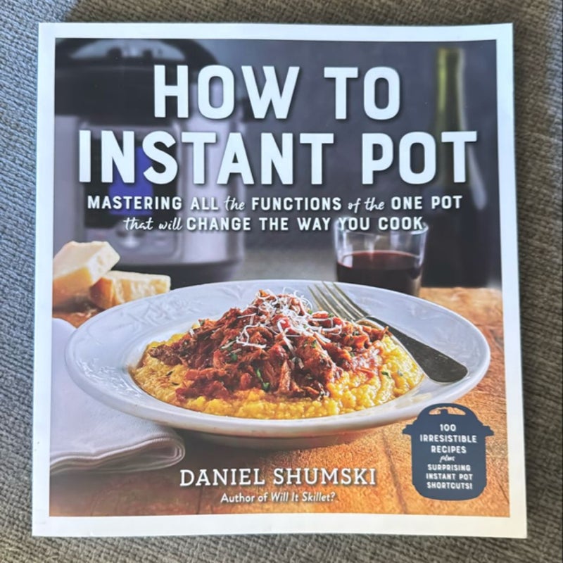 How to Instant Pot