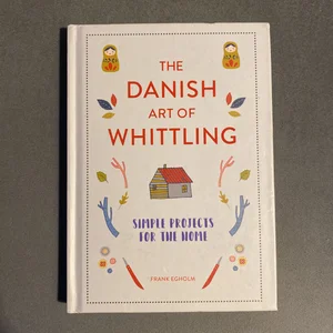 Danish Art of Whittling Book