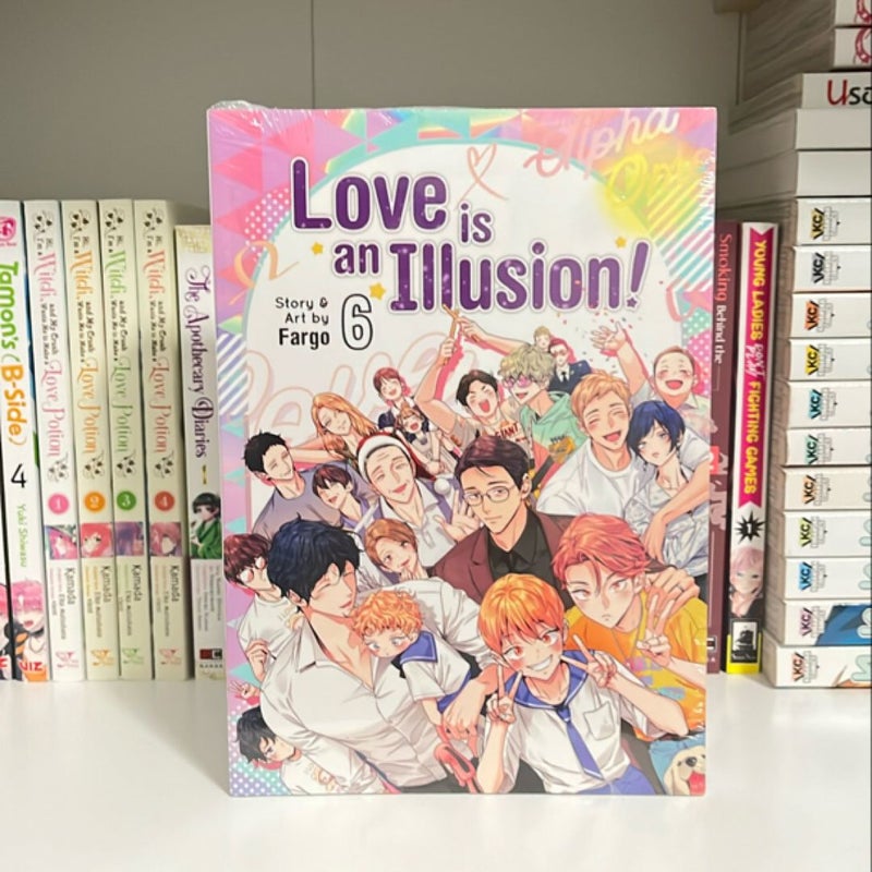 Love Is an Illusion! Vol. 6