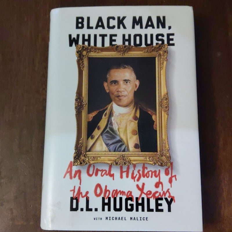 Black Man, White House