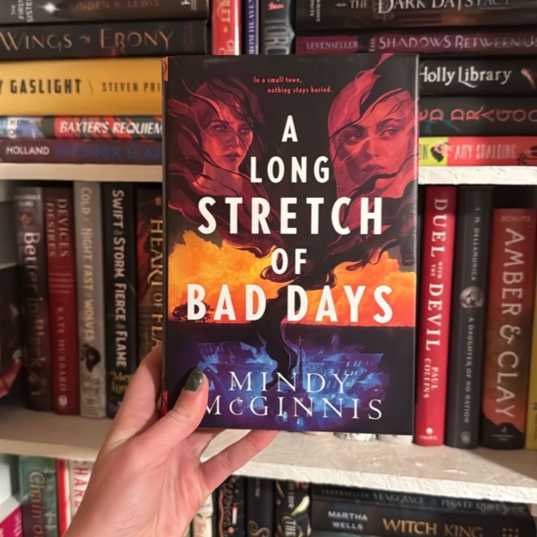 A Long Stretch of Bad Days