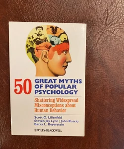 50 Great Myths of Popular Psychology