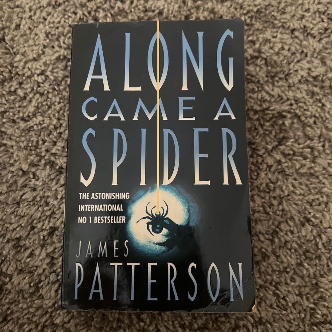 Along Came a Spider