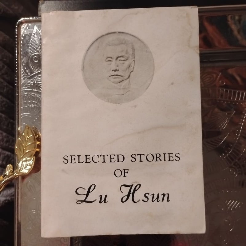 Selected Stories of Lu Hsun