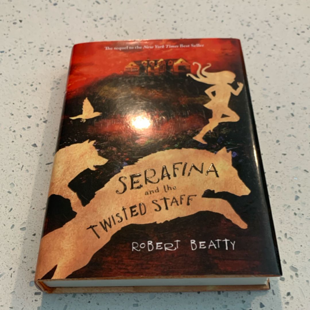 Serafina and the Twisted Staff (the Serafina Series Book 2)