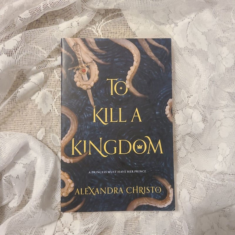 To Kill a Kingdom