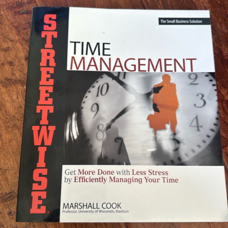 Streetwise Time Management