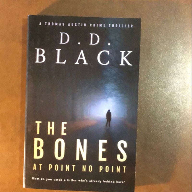 The Bones at Point No Point