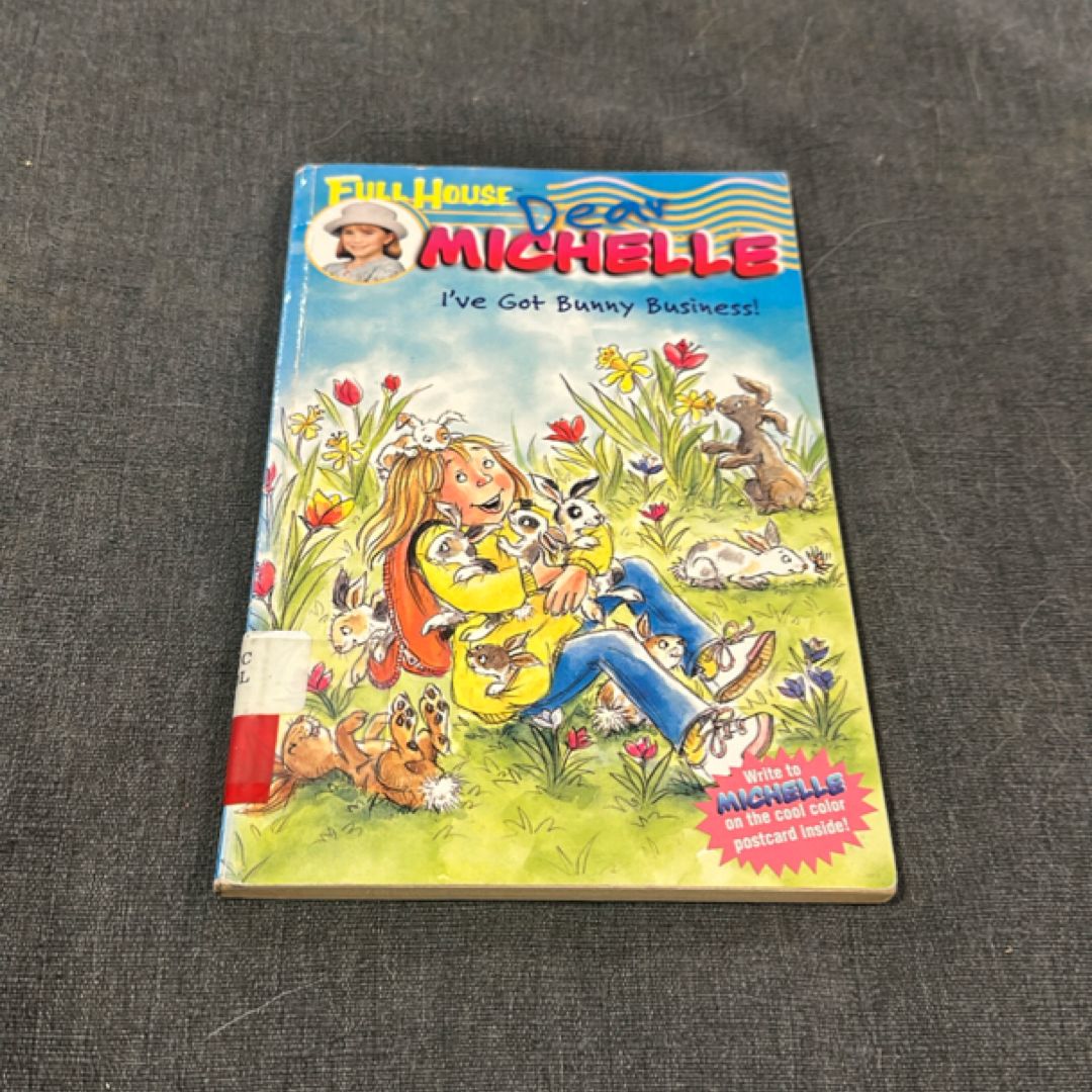 Full House: Dear Michelle #4: I've Got Bunny Business!