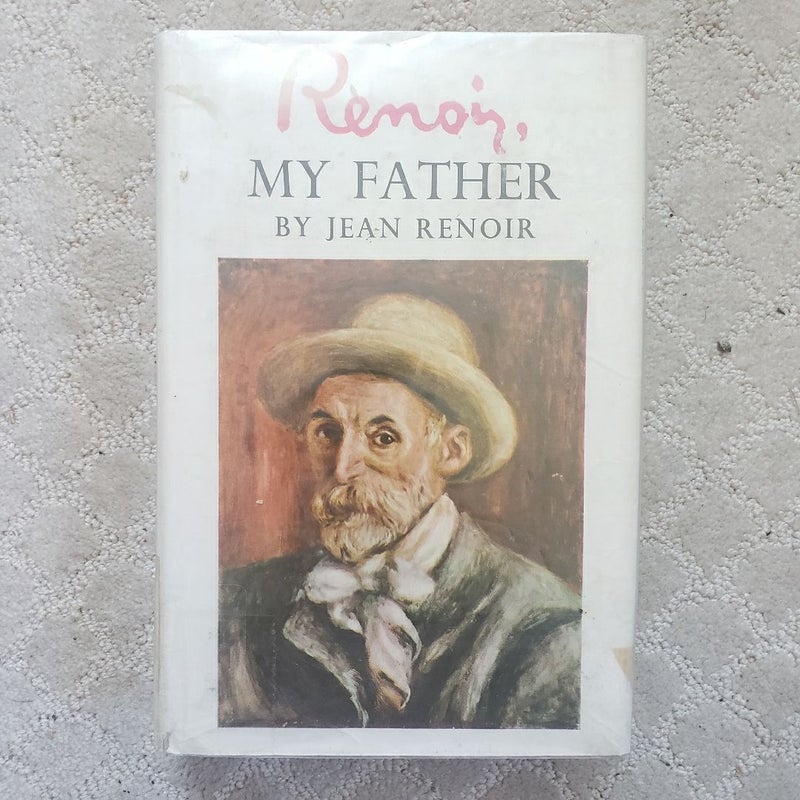 Renoir, My Father (5th Printing, 1962)