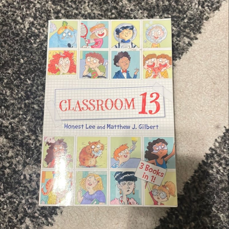 Classroom 13: 3 Books In 1!