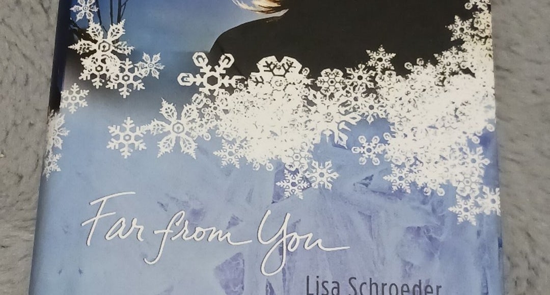 Far from You by Lisa Schroeder Hardcover Pangobooks