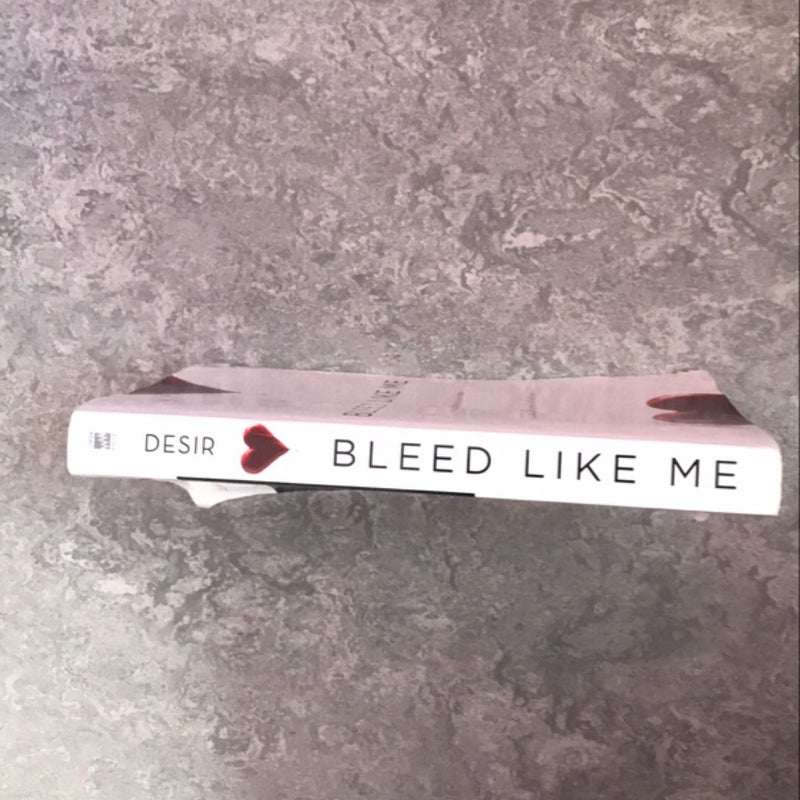 Bleed Like Me