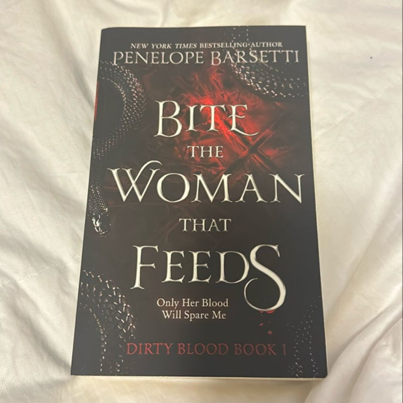 Bite the Woman That Feeds